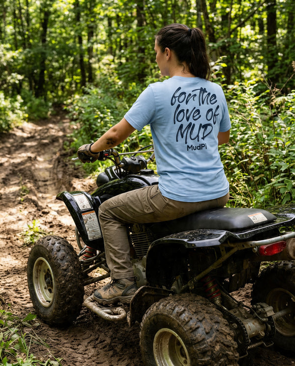 For the Love of Mud Tee