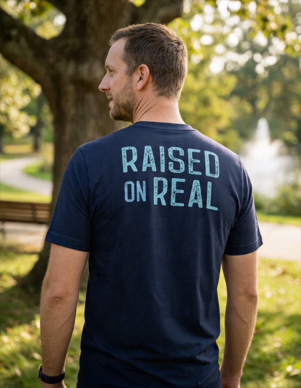 Raised on Real Tee